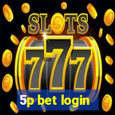 5p bet login